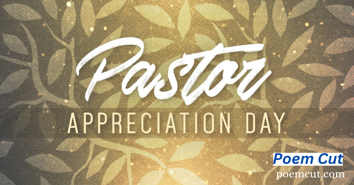 10 Pastor Appreciation Poems